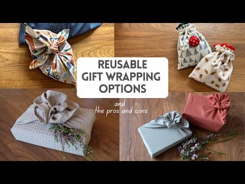 Reusable fabric gift wrapping options for Christmas 2023 and the pros and cons - Furoshiki etc.