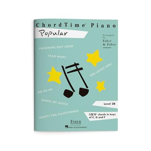 ChordTime Piano: Popular - Level 2B | Piano Sheet Music Songbook for Students | Easy Chord-Based Arrangements in C G and F | Learn I IV V7 Chords with Pop Favorites | Faber Piano Book - image 1 of 1
