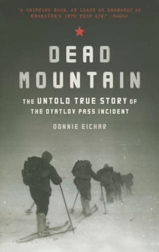 Dead Mountain: The Untold True Story of the Dyatlov Pass Incident - image 1 of 1