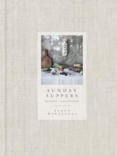 Sunday Suppers: Recipes + Gatherings: A Cookbook - image 1 of 1