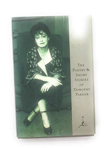 The Poetry and Short Stories of Dorothy Parker (Modern Library) - image 1 of 1
