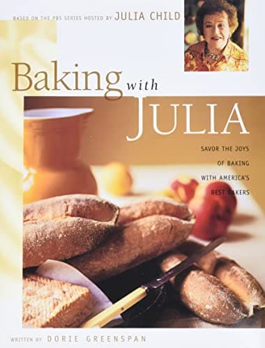 Baking with Julia: Savor the Joys of Baking with America's Best Bakers - image 1 of 1