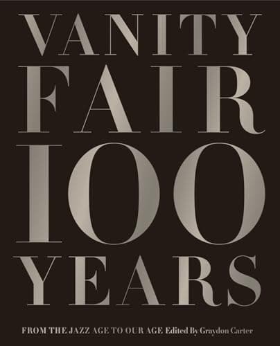 Vanity Fair 100 Years: From the Jazz Age to Our Age - image 1 of 1