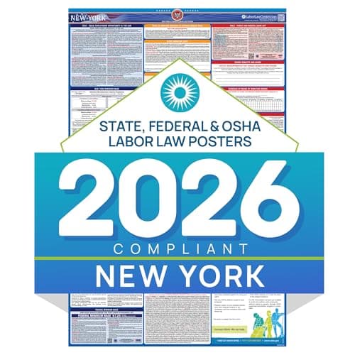 New York 2026 Labor Law Poster – State & Federal Compliance – OSHA, EEOC, FMLA, Minimum Wage – Durable, Laminated & Waterproof Workplace Employment Poster – Made in USA – 26” x 39.5” - image 1 of 1