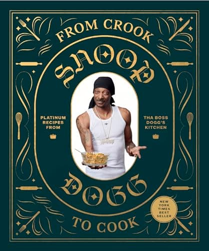 From Crook to Cook: Platinum Recipes from Tha Boss Dogg's Kitchen (Snoop Dogg Cookbook, Celebrity Cookbook with Soul Food Recipes) - image 1 of 1