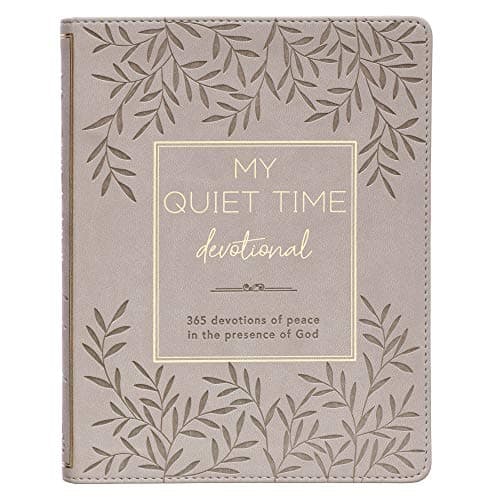 My Quiet Time Devotional - 365 Devotions for Women To Bring You Into The Peace Of The Presence of God Cappuccino, Faux Leather Flexcover Gift Book w/Ribbon Marker - image 1 of 1