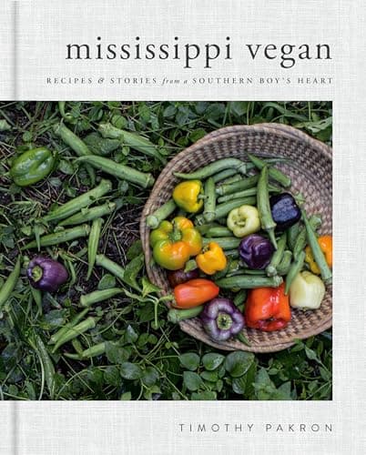 Mississippi Vegan: Recipes and Stories from a Southern Boy's Heart: A Cookbook - image 1 of 1