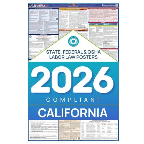 Updated California 2026 Labor Law Poster – State & Federal Compliance – OSHA, EEOC, FMLA, Minimum Wage – Durable, Laminated & Waterproof Workplace Employment Poster – Made in USA – 26” x 39.5" - image 1 of 1