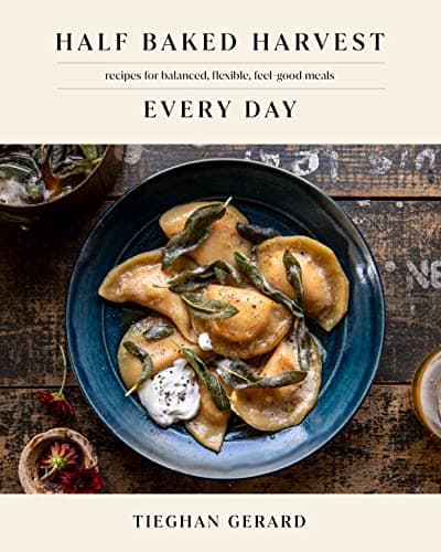 Half Baked Harvest Every Day: Recipes for Balanced, Flexible, Feel-Good Meals: A Cookbook - image 1 of 1