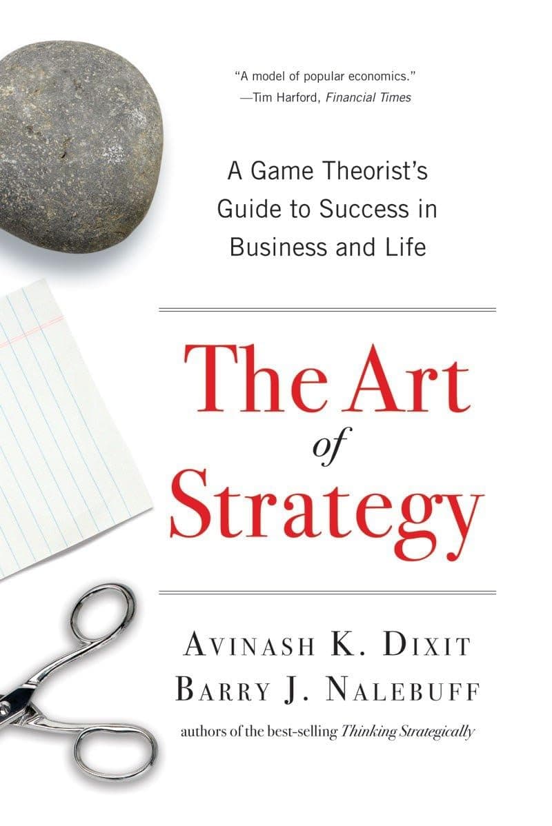 The Art of Strategy: A Game Theorist's Guide to Success in Business and Life - image 1 of 1