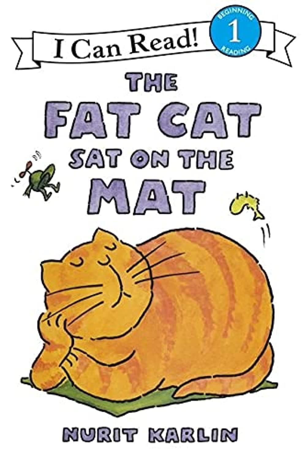 The Fat Cat Sat on the Mat (I Can Read Level 1) - image 1 of 1