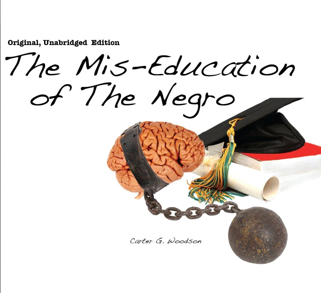 The Mis-Education of The Negro (Original, Unabridged Edition 4 CD Set) - image 1 of 1