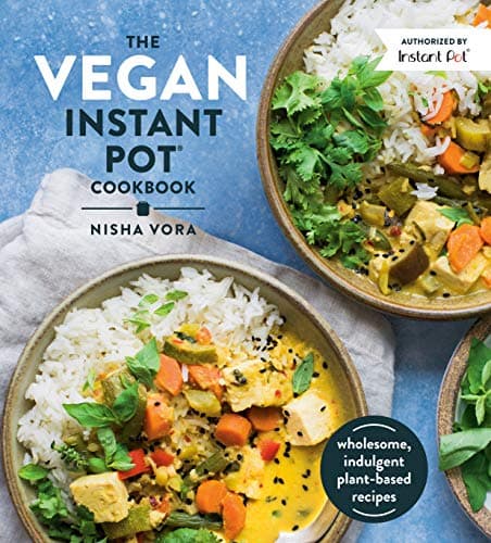 The Vegan Instant Pot Cookbook: Wholesome, Indulgent Plant-Based Recipes - image 1 of 1