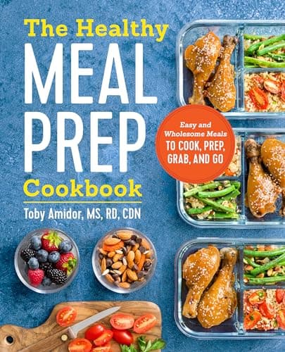 The Healthy Meal Prep Cookbook: Easy and Wholesome Meals to Cook, Prep, Grab, and Go - image 1 of 1