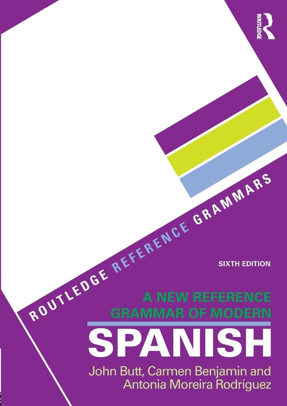 A New Reference Grammar of Modern Spanish (Routledge Reference Grammars) - image 1 of 1