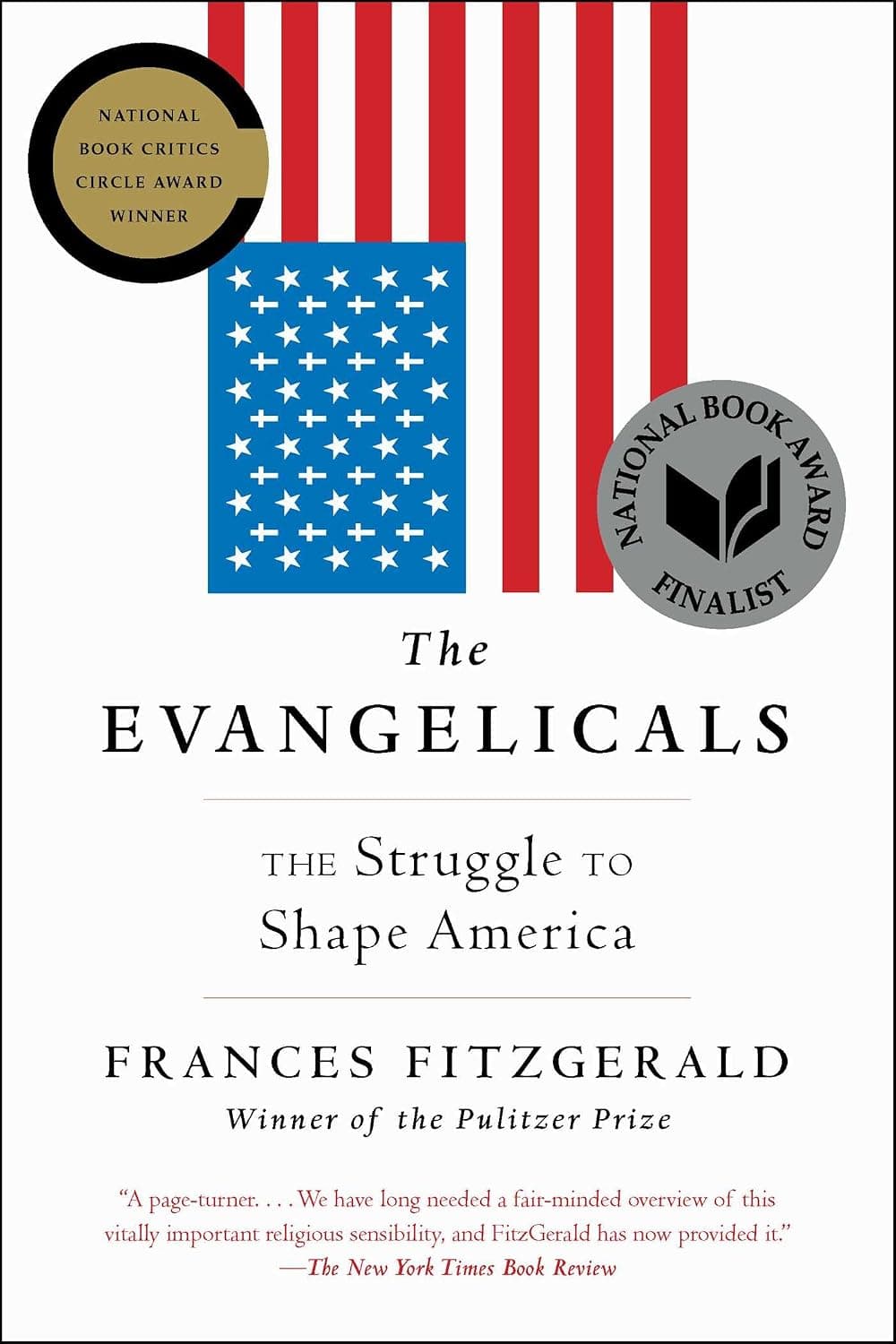 The Evangelicals: The Struggle to Shape America - image 1 of 1