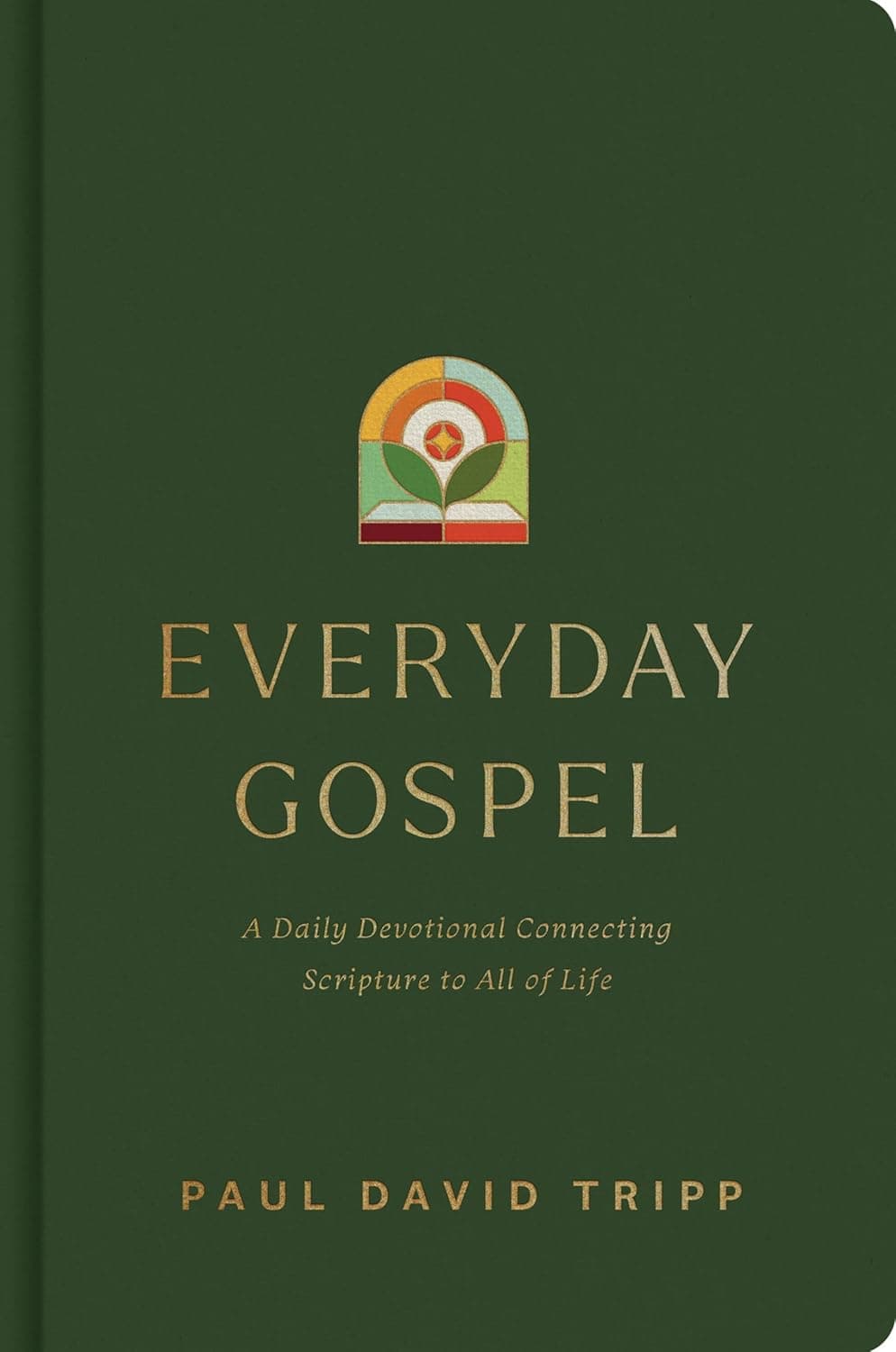 Everyday Gospel: A Daily Devotional Connecting Scripture to All of Life - image 1 of 1