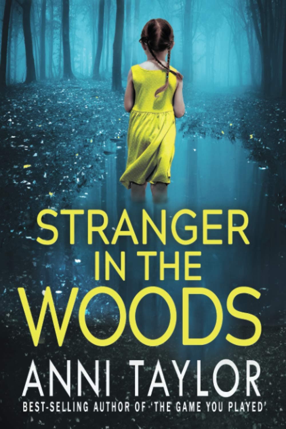 Stranger in the Woods: A Tense Psychological Thriller - image 1 of 1