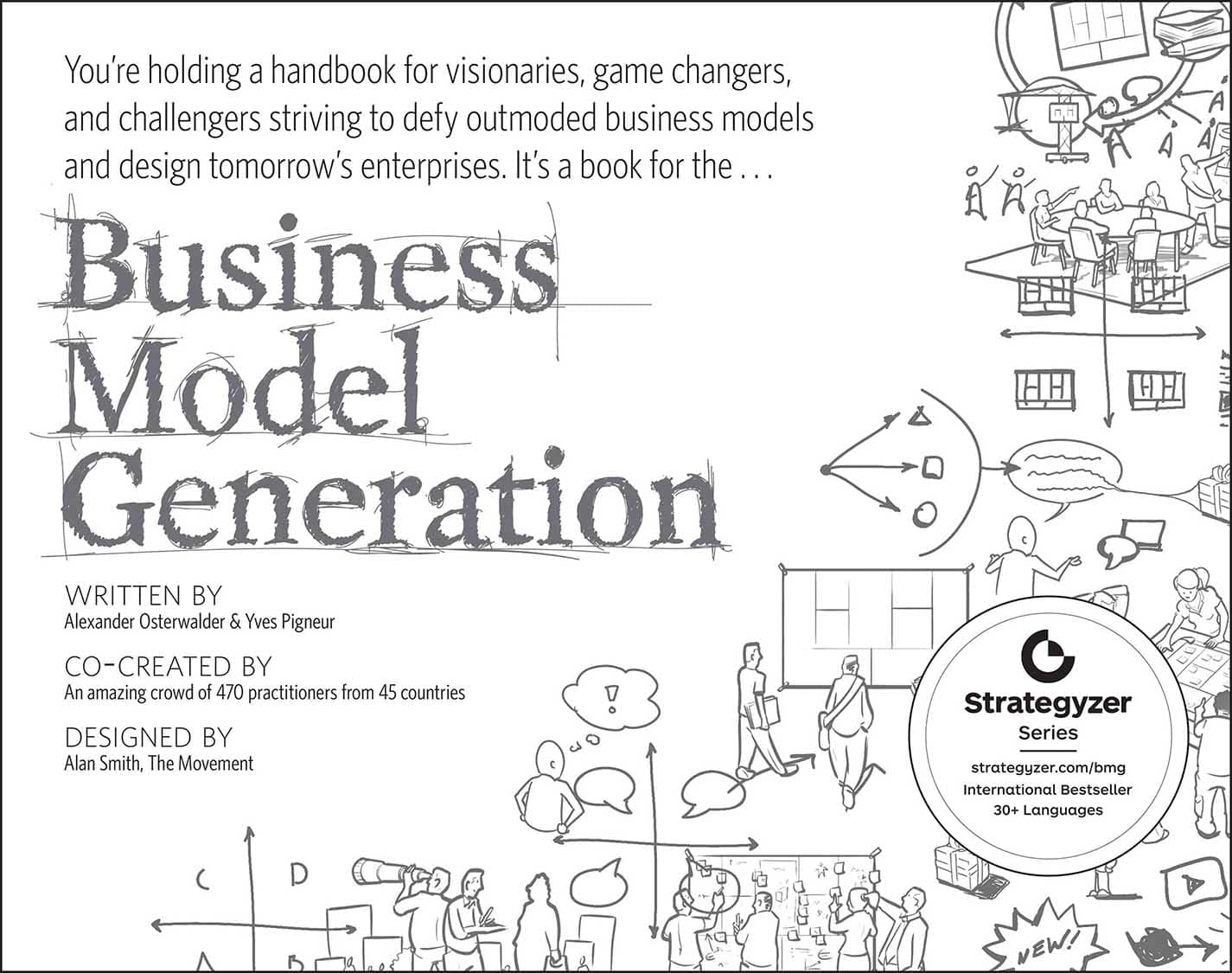 Business Model Generation: A Handbook for Visionaries, Game Changers, and Challengers - image 1 of 1
