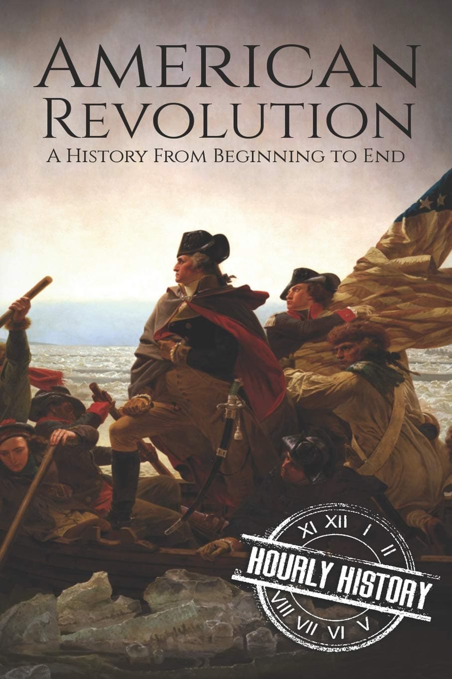 American Revolution: A History from Beginning to End (American Revolutionary War) - image 1 of 1