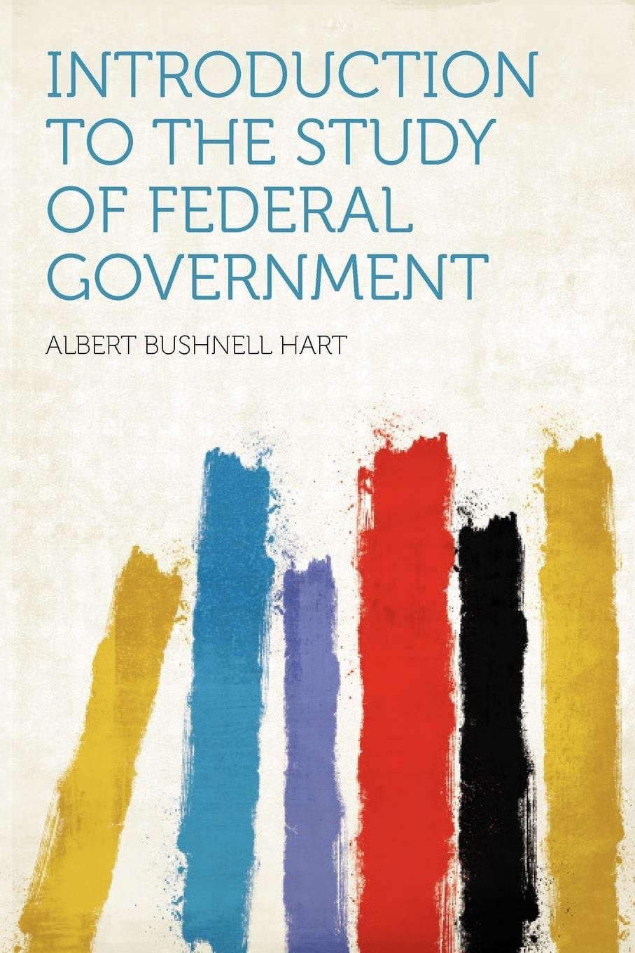 Introduction to the Study of Federal Government - image 1 of 1