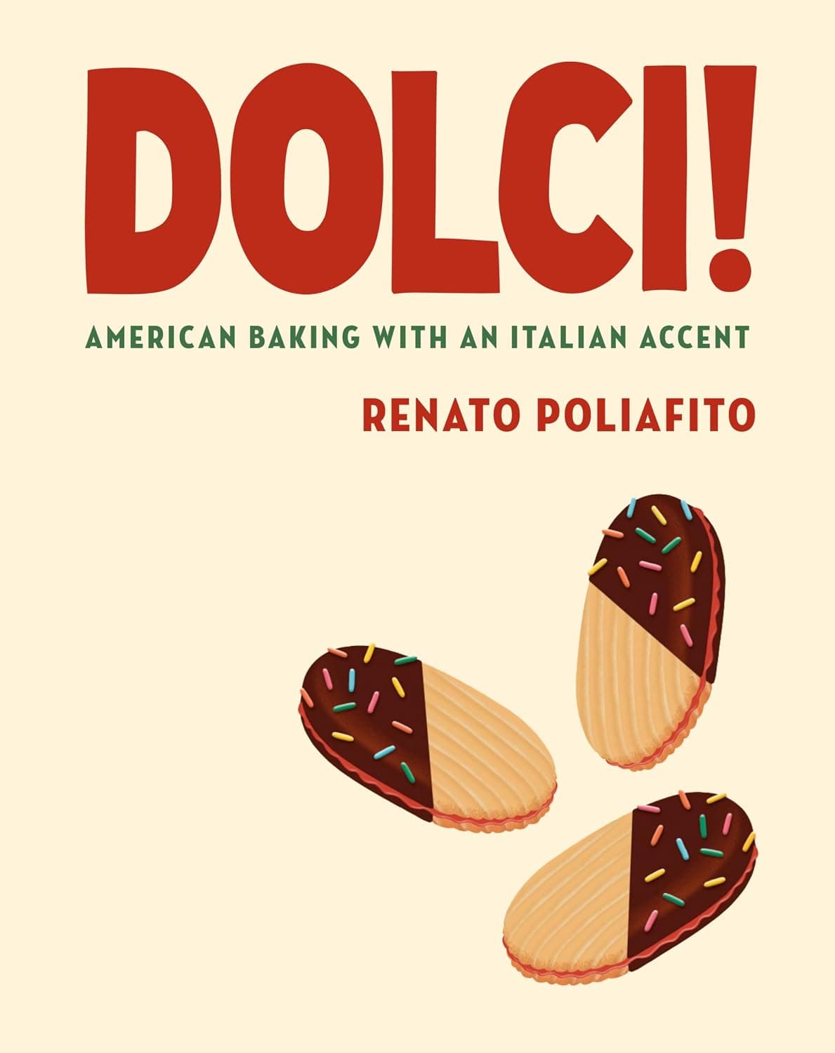 Dolci!: American Baking with an Italian Accent: A Baking Cookbook - image 1 of 1