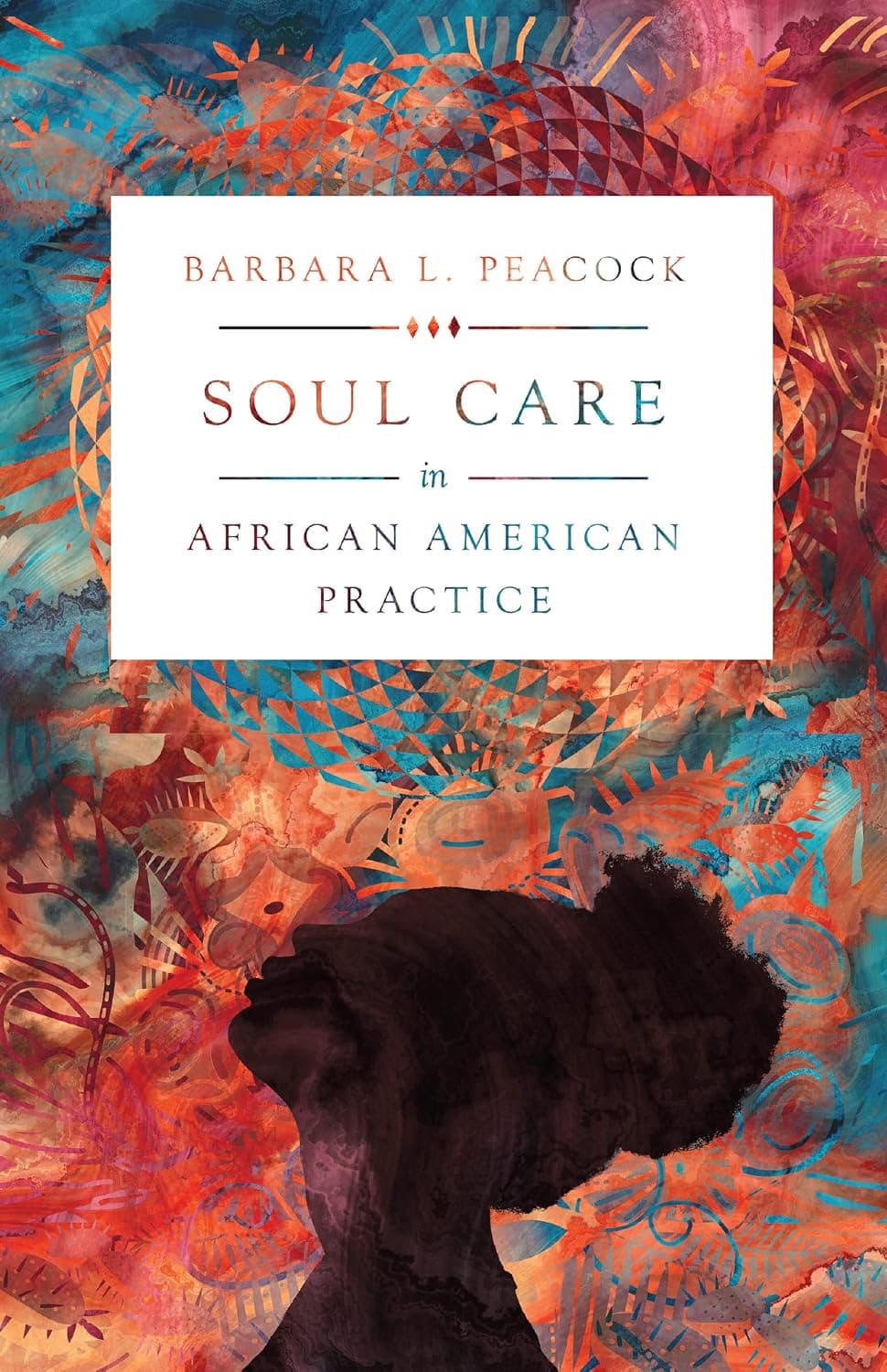 Soul Care in African American Practice - image 1 of 1