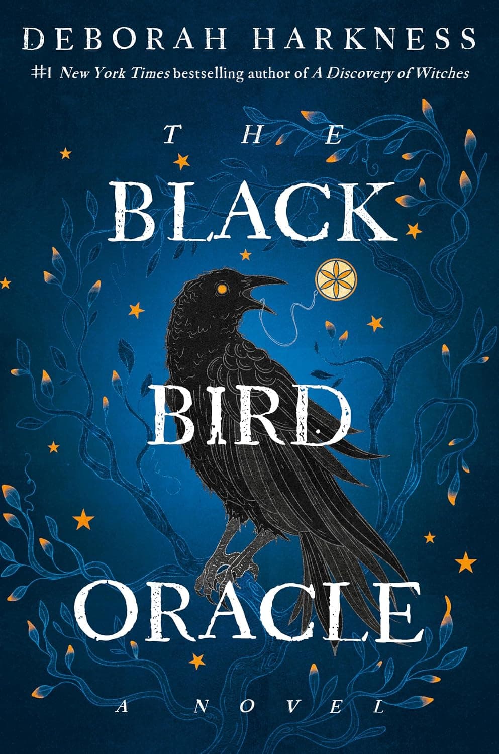 The Black Bird Oracle: A Novel (All Souls Series) - image 1 of 1