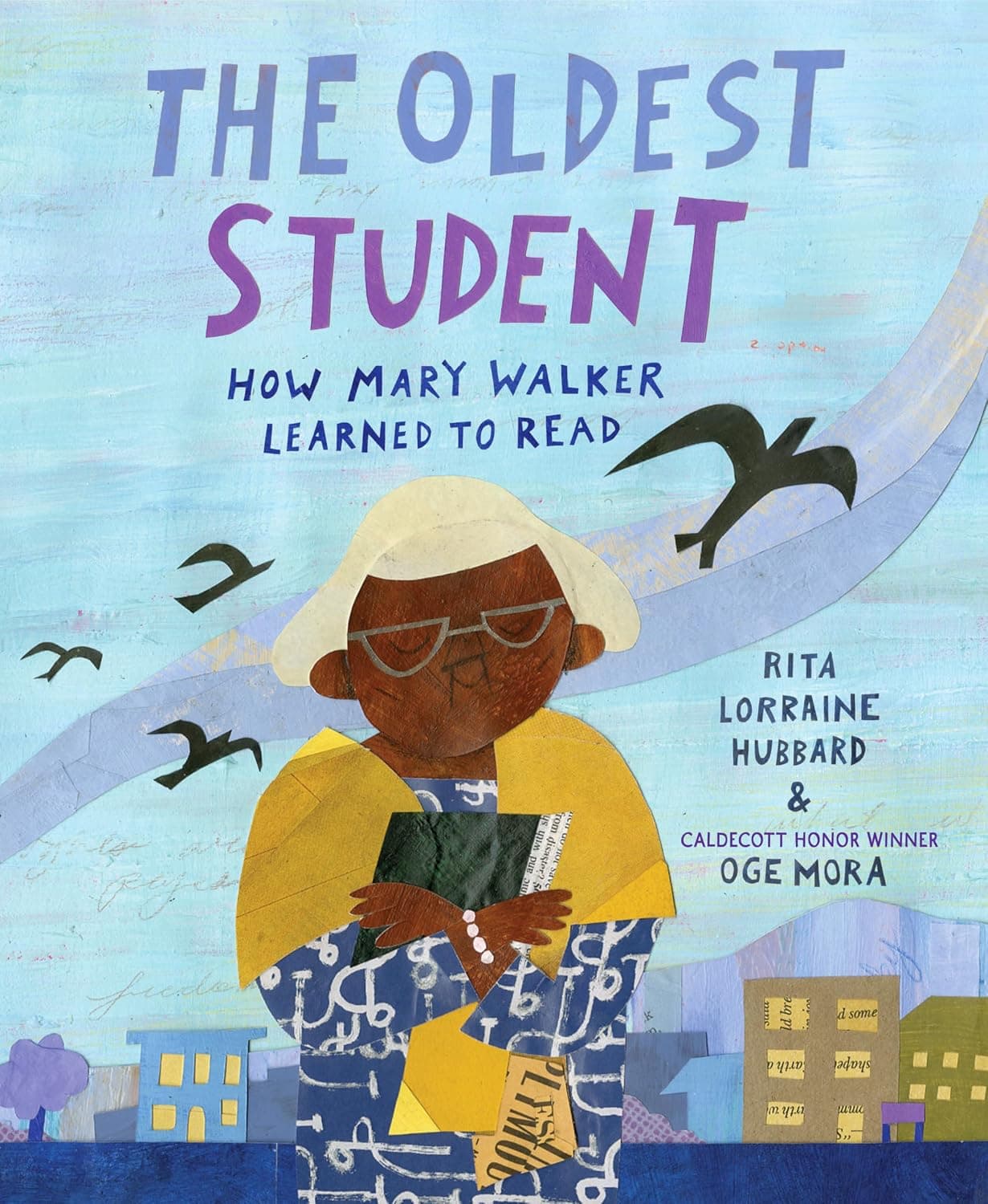 The Oldest Student: How Mary Walker Learned to Read - image 1 of 1