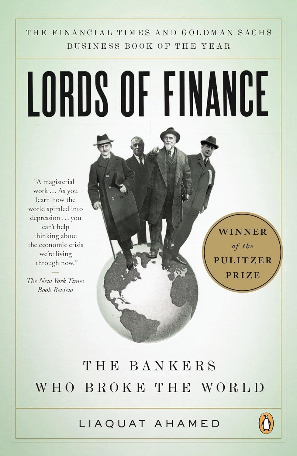 Lords of Finance: The Bankers Who Broke the World (Pulitzer Prize Winner) - image 1 of 1