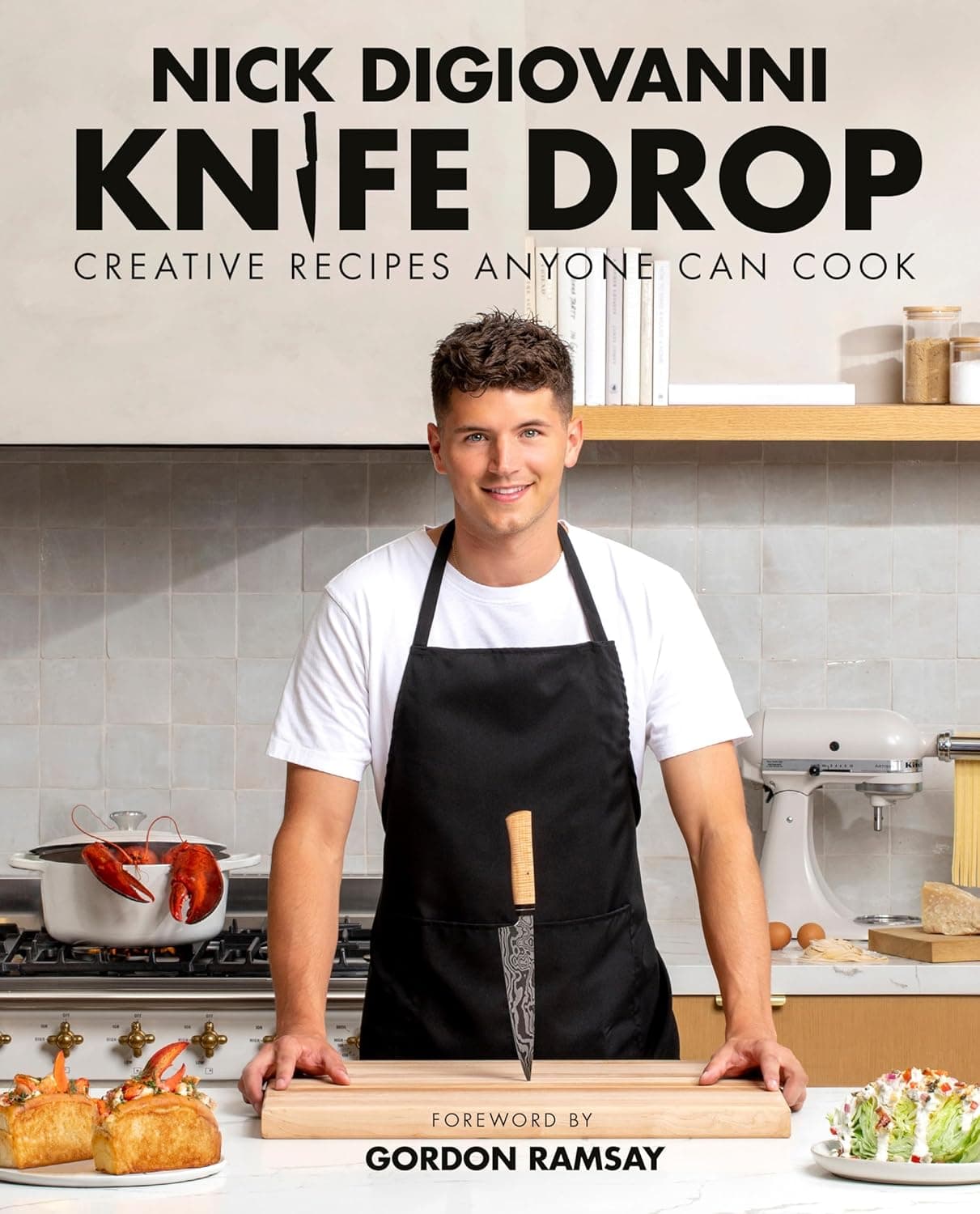 Knife Drop: Creative Recipes Anyone Can Cook - image 1 of 1