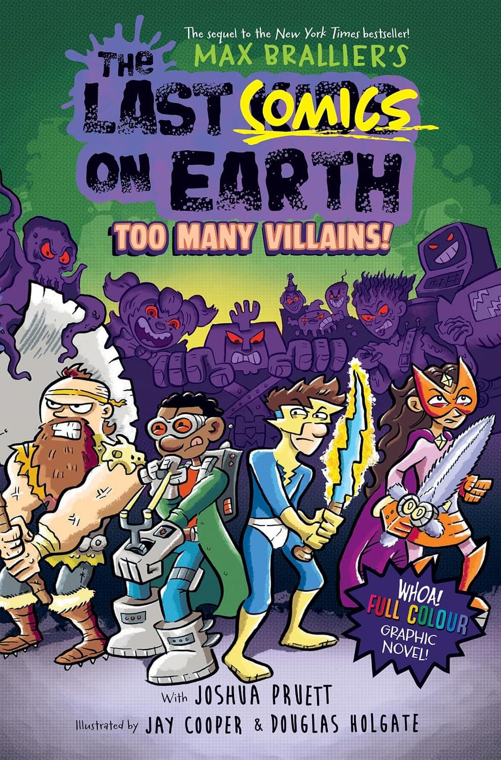 The Last Comics on Earth: Too Many Villains! (The Last Kids on Earth) - image 1 of 1