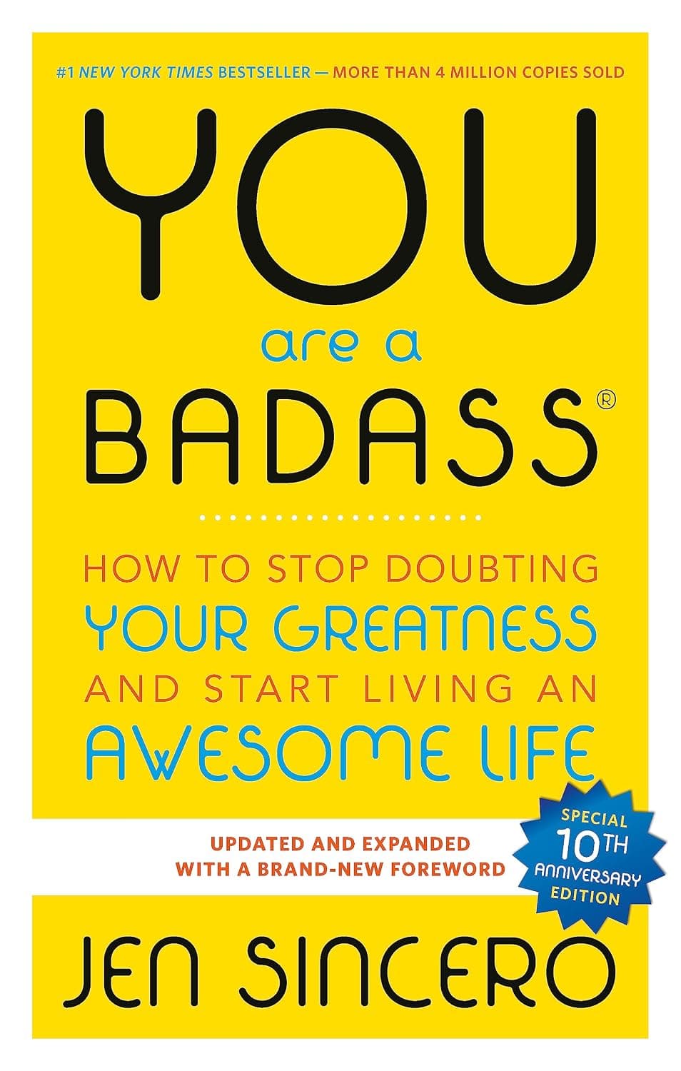 You Are a Badass®: How to Stop Doubting Your Greatness and Start Living an Awesome Life - image 1 of 1