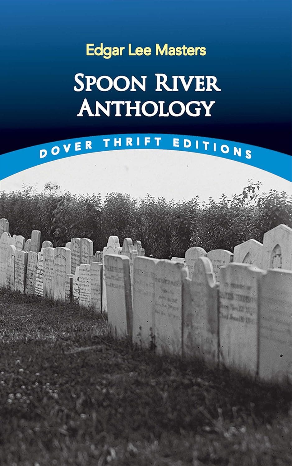 Spoon River Anthology (Dover Thrift Editions: Poetry) - image 1 of 1