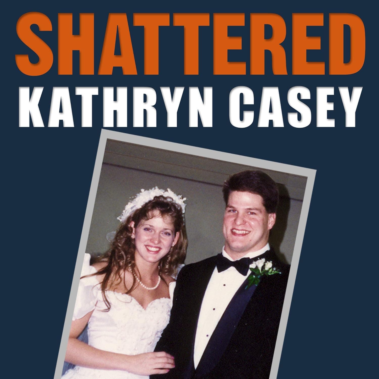 Shattered: The True Story of a Mother's Love, a Husband's Betrayal, and a Cold-Blooded Texas Murder - image 1 of 1