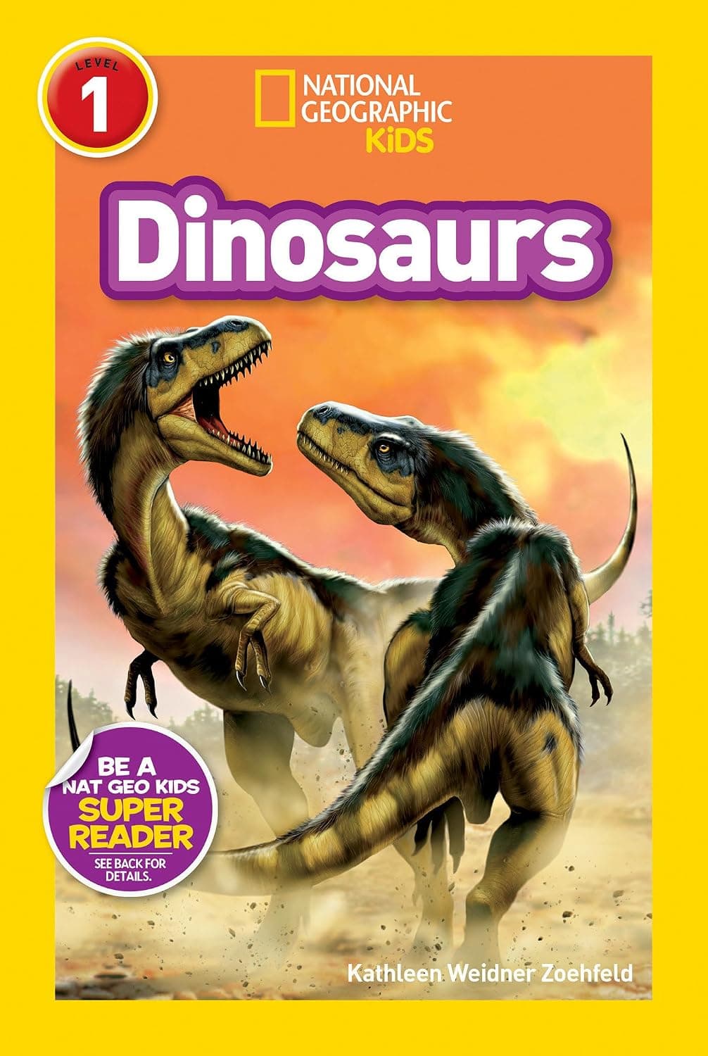Dinosaurs (National Geographic Kids Readers, Level 1) - image 1 of 1