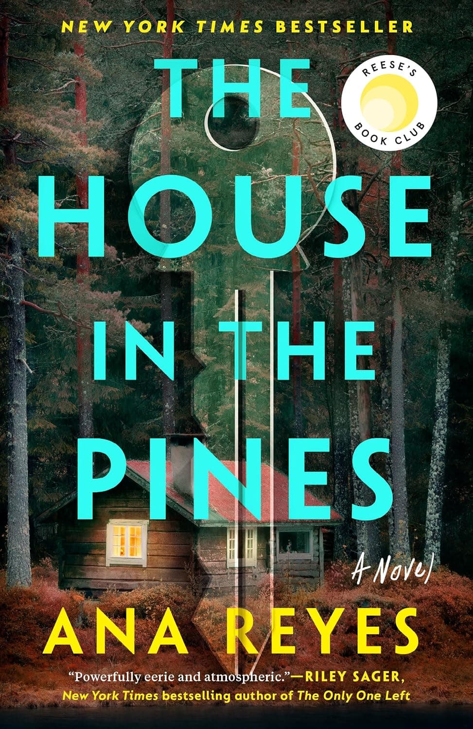 The House in the Pines: Reese's Book Club: A Novel - image 1 of 1