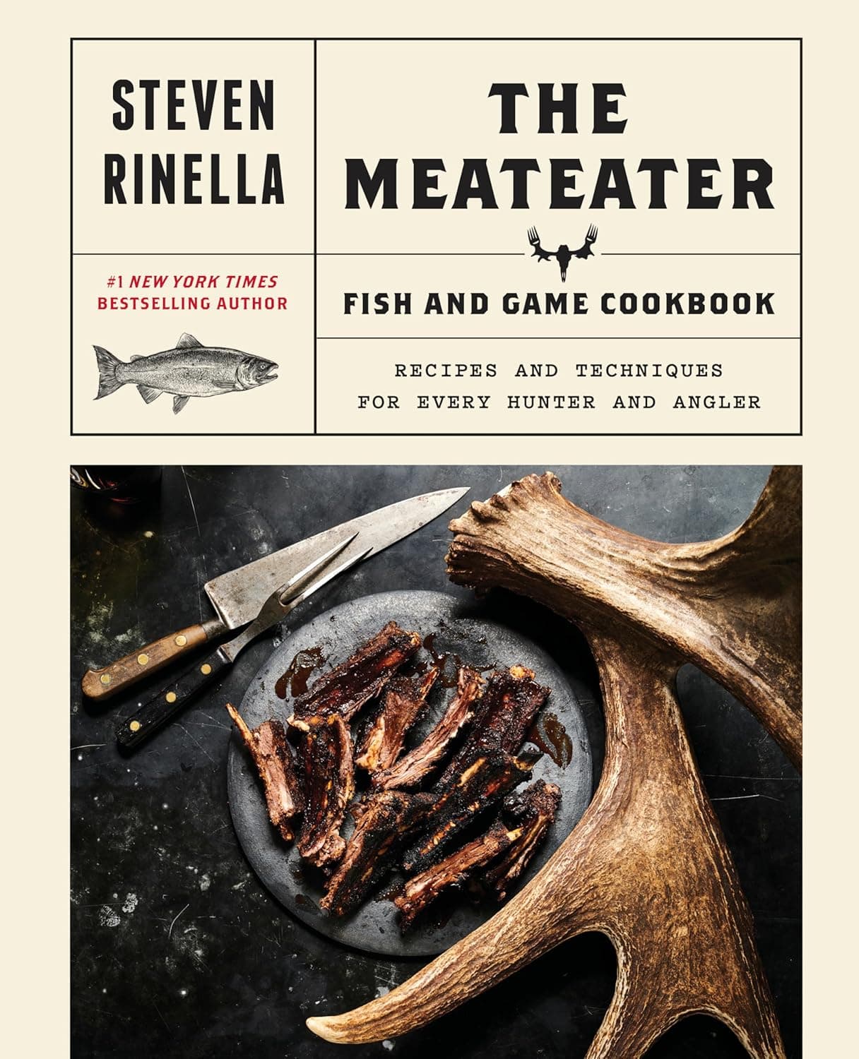 The MeatEater Fish and Game Cookbook: Recipes and Techniques for Every Hunter and Angler - image 1 of 1