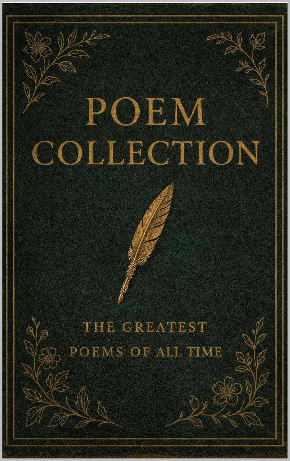 Poem Collection - 1000+ Greatest Poems of All Time (Illustrated) - image 1 of 1
