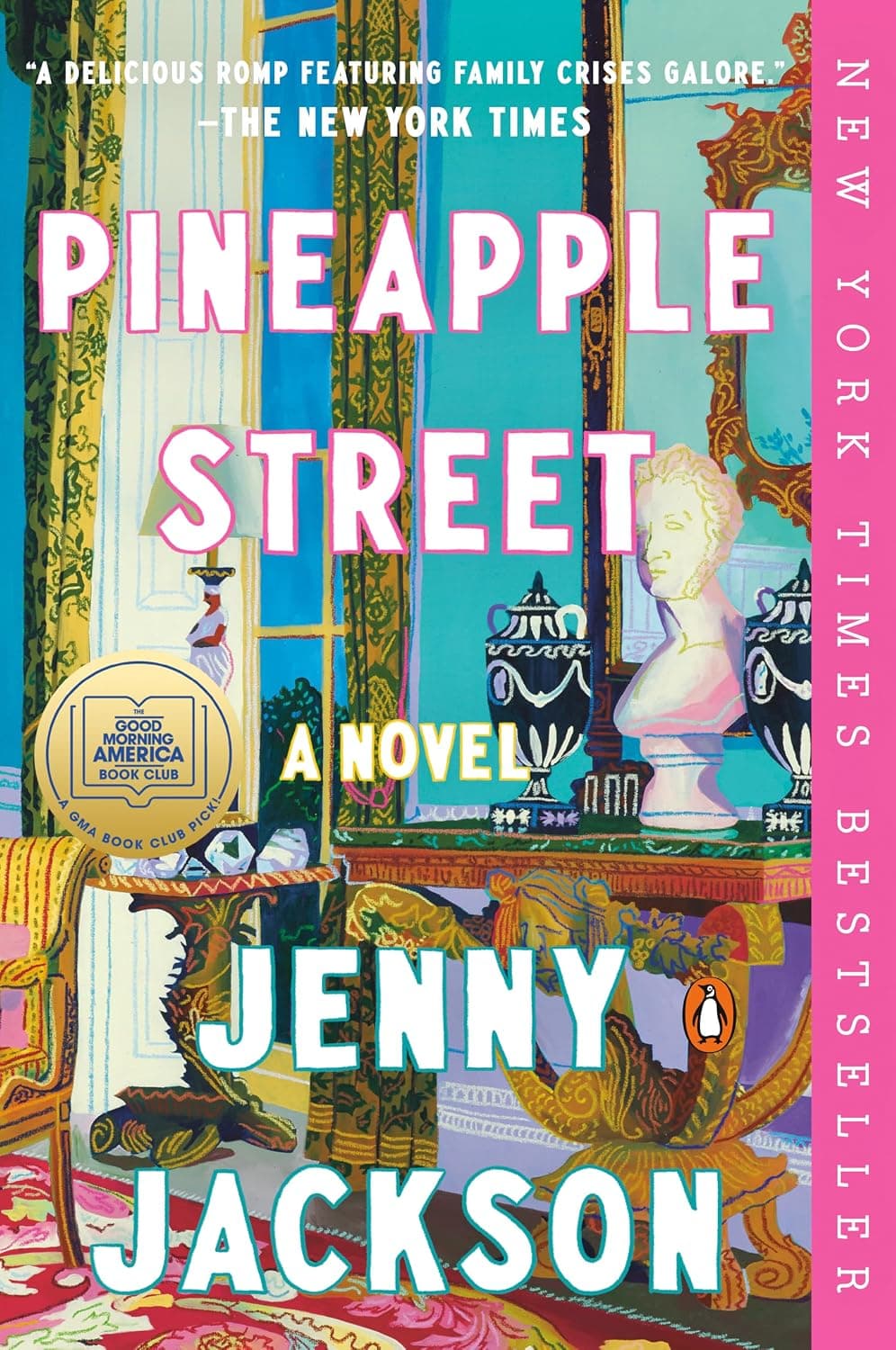 Pineapple Street: A GMA Book Club Pick: A Novel - image 1 of 1