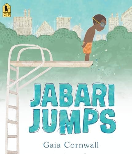 Jabari Jumps: (A Motivational Story of Courage, Overcoming Fear, and Building Confidence - For Kids Ages 4-8) - image 1 of 1