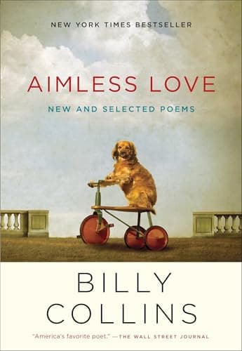 Aimless Love: New and Selected Poems - image 1 of 1