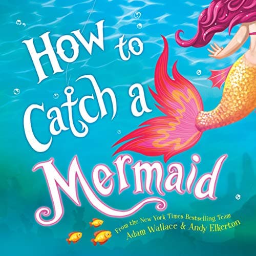 How to Catch a Mermaid - image 1 of 1