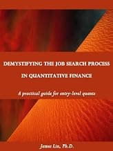 DEMYSTIFYING THE JOB SEARCH PROCESS IN QUANTITATIVE FINANCE: a practical guide for entry-level quants - image 1 of 1