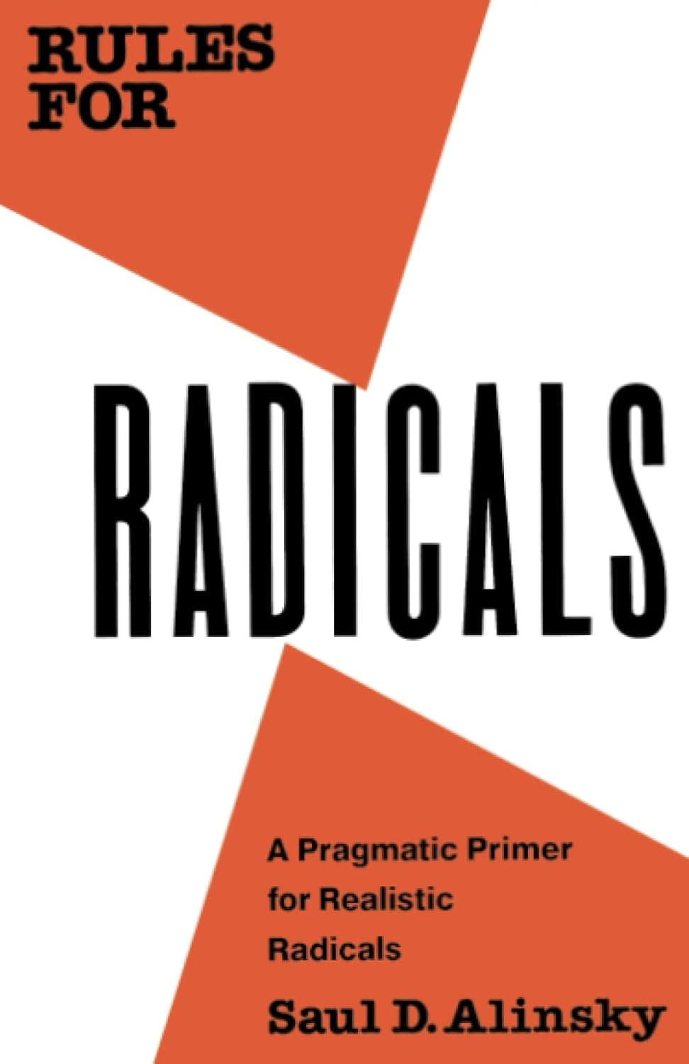 Rules for Radicals: A Practical Primer for Realistic Radicals - image 1 of 1