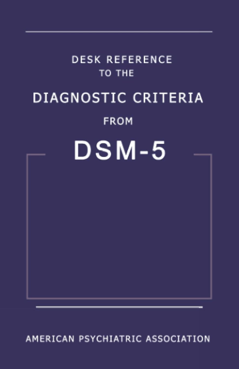 Desk Reference to the Diagnostic Criteria from DSM-5 by American Psychiatric Association Paperback - image 1 of 1
