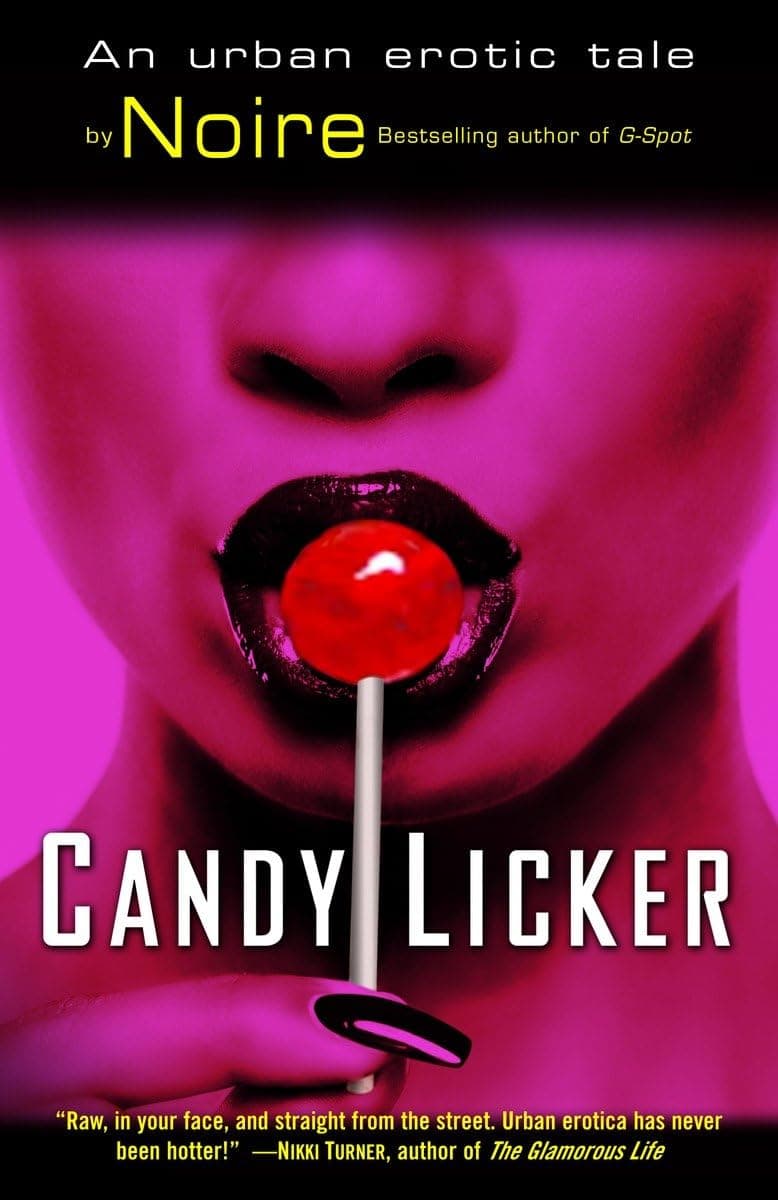 Candy Licker: An Urban Erotic Tale - image 1 of 1