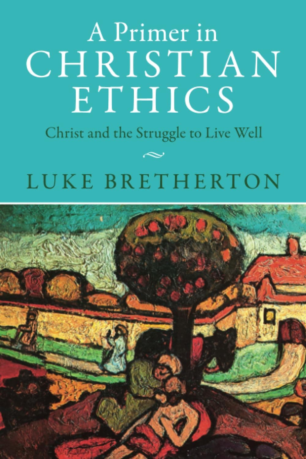 A Primer in Christian Ethics - image 1 of 1