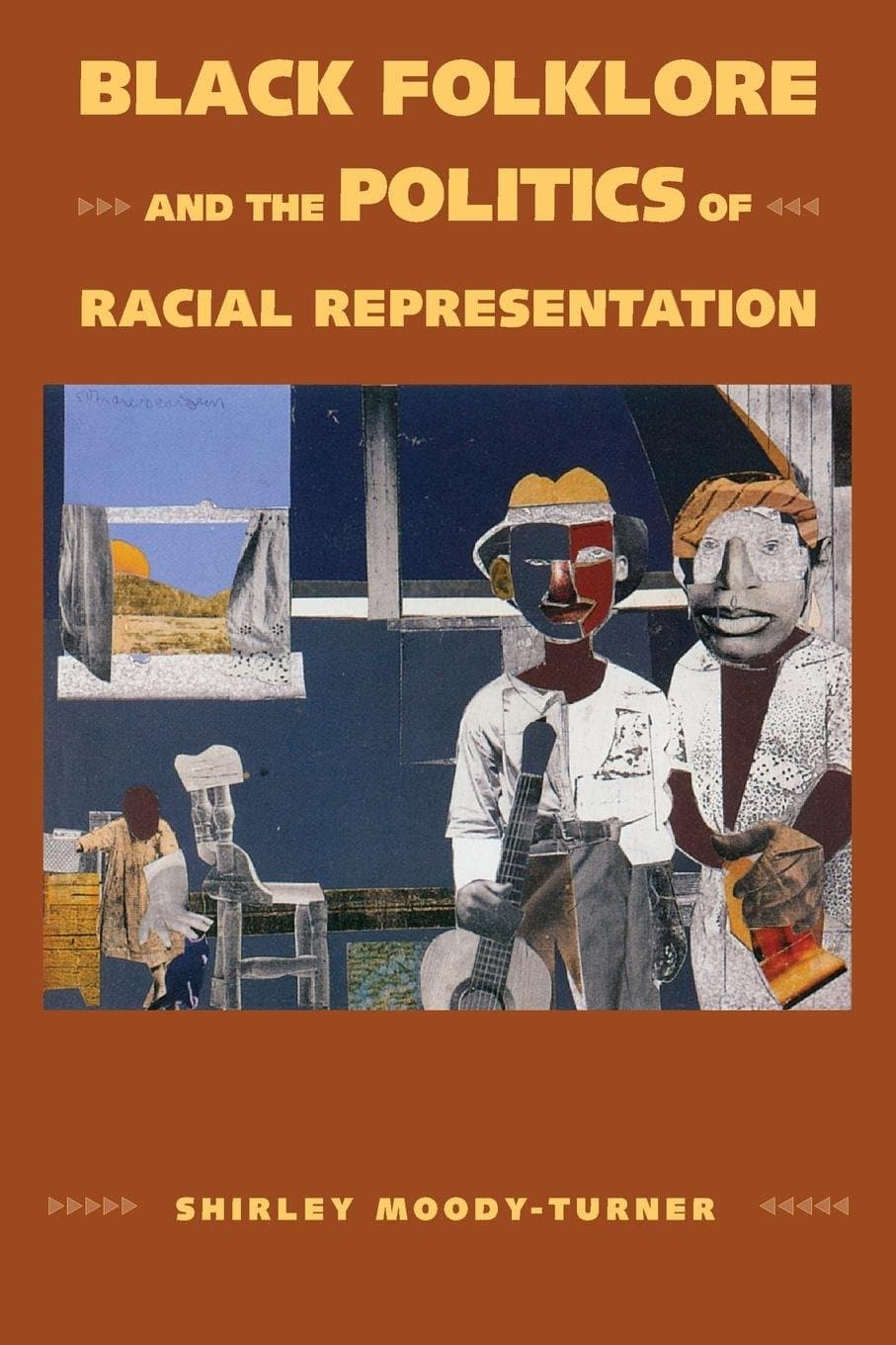 Black Folklore and the Politics of Racial Representation (Margaret Walker Alexander Series in African American Studies) - image 1 of 1
