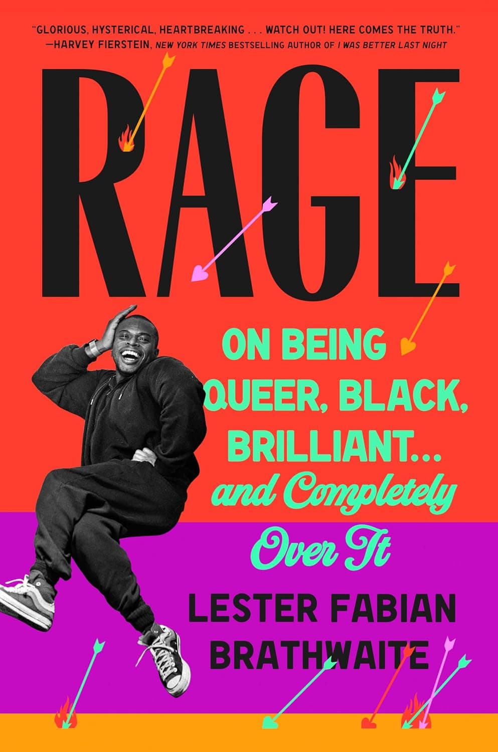 Rage: On Being Queer, Black, Brilliant . . . and Completely Over It - image 1 of 1